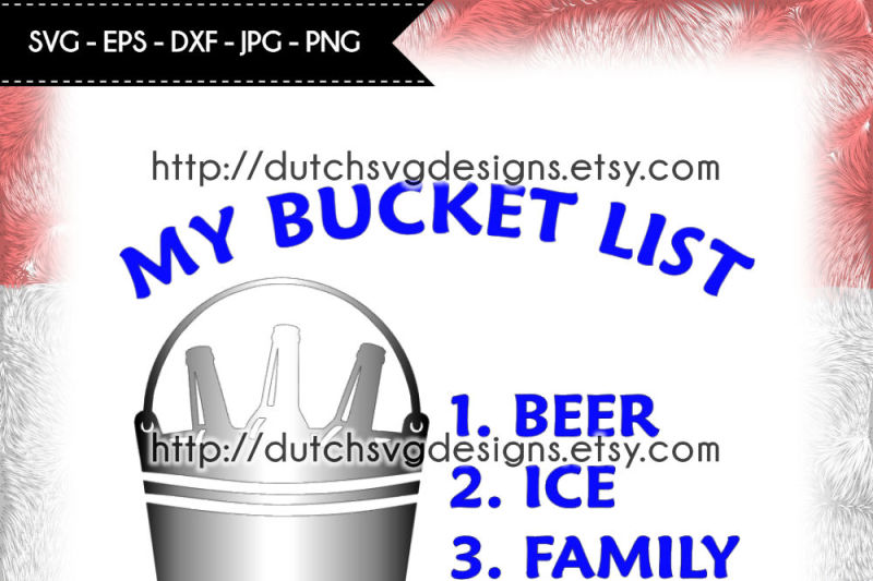Download Free Text Cutting File Bucket List In Jpg Png Svg Eps Dxf For Cricut Silhouette Beer Svg Bucket Svg Bucket List Svg Man Svg Family Svg PSD Mockup Template
