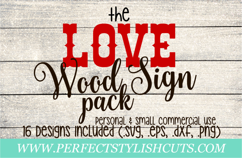 Free The Love Wood Sign Pack Svg Eps Dxf Png Files For Cutting Machines Crafter File Free Download Svg Cut Files