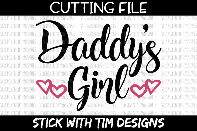 Download Daddy S Girl Svg Cut File Cricut Silhouette Design Free Download Svg Files Kitchen