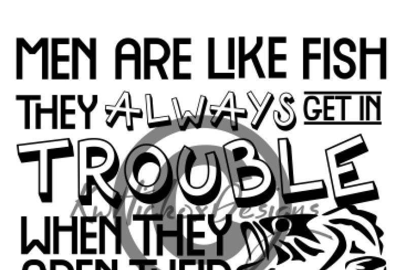 Free Men Are Like Fish Svg Eps Dxf File Crafter File Free Svg Images