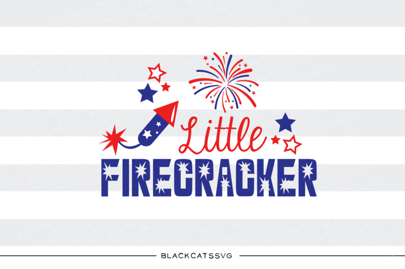 Download Little firecracker - 4th of July SVG By BlackCatsSVG ...