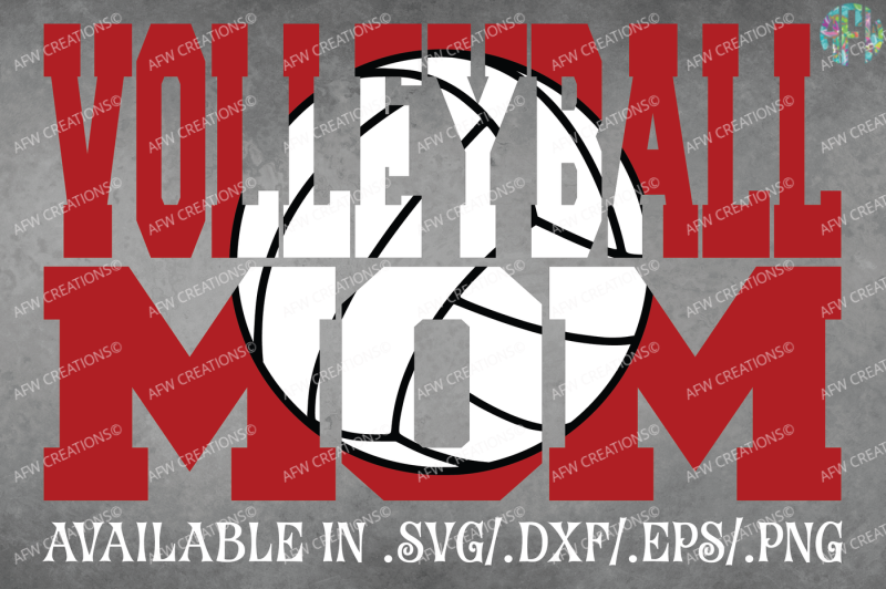 Download Free Volleyball Mom - SVG, DXF, EPS Cut File Crafter File - Download SVG Cut Files