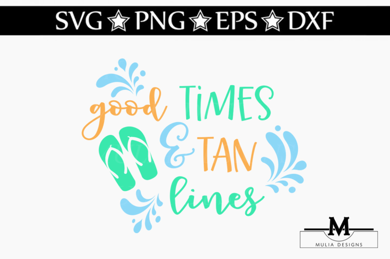 Free Good Times Tan Lines Svg Free Icons In Svg Png Eps Ai And Psd Format