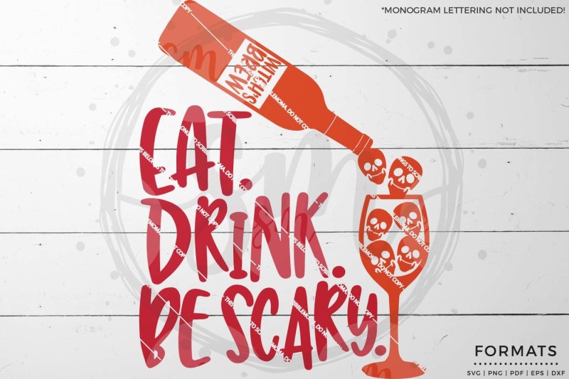 Download Free Eat Drink Be Scary Svg Crafter File