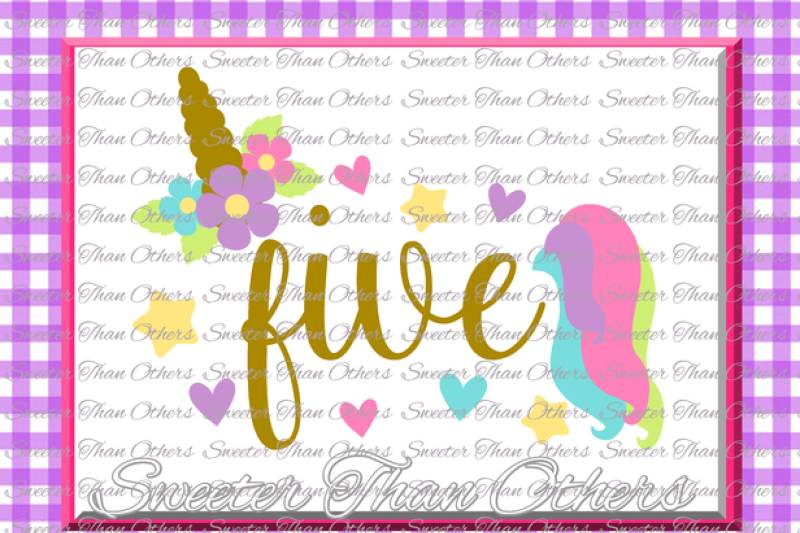 Fifth Birthday Svg 5th Birthday Unicorn Svg Girl Dxf Silhouette Studios Cameo Cricut Cut File Instant Download Vinyl Design Htv Scal Mtc By Sweeter Than Others Thehungryjpeg Com