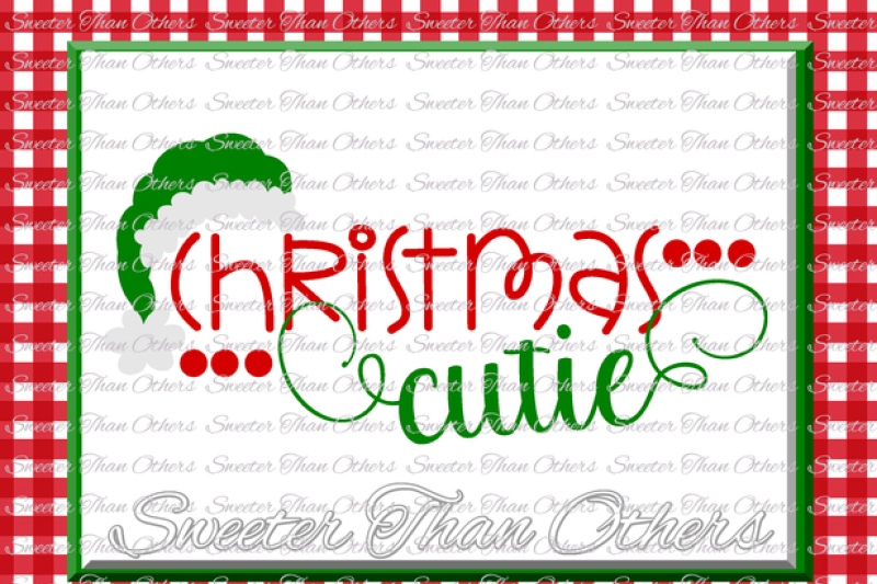 Christmas Cutie Svg Silhouette Christmas Svg Dxf Silhouette Studios Cameo Cricut Cut File Instant Download Vinyl Design Htv Scal Mtc By Sweeter Than Others Thehungryjpeg Com