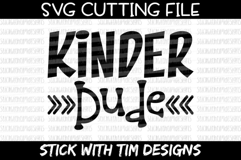 Download Free Kinder Dude Svg Cut File Cricut Silhouette PSD Mockup Template
