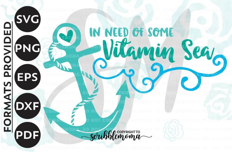 Download Free Vitamin Sea Svg Beach Svg Beach Cut File Anchor Svg Beach Quote Svg Eps Dxf Png Cut Files For Silhouette For Cricut PSD Mockup Template