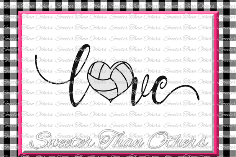 Download Volleyball Svg Love Volleyball Svg Design Vinyl Svg Dxf File Volleyball Design Cut File Silhouette Cameo Cricut Instant Download By Sweeter Than Others Thehungryjpeg Com