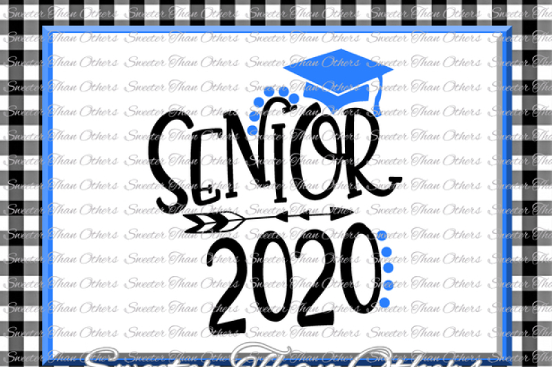 Download Senior Svg Class Of 2020 Cut File Svg Htv T Shirt Design Vinyl Svg And Dxf Files Silhouette Studios Cameo Cricut Instant Download By Sweeter Than Others Thehungryjpeg Com