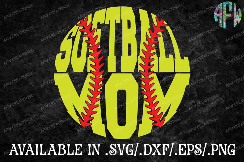 Free Free 152 Softball Mom Svg Free SVG PNG EPS DXF File