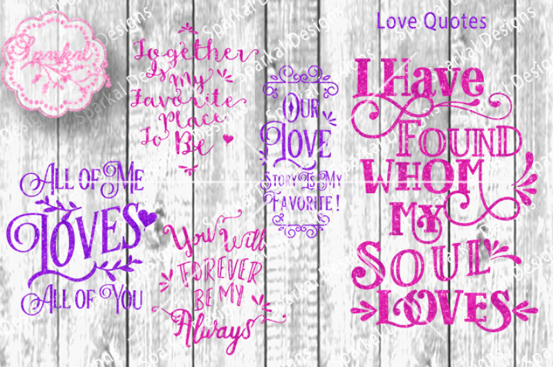 Download Bundle Set of Love Quotes SVG/DXF Cutting Files By Sparkal ...