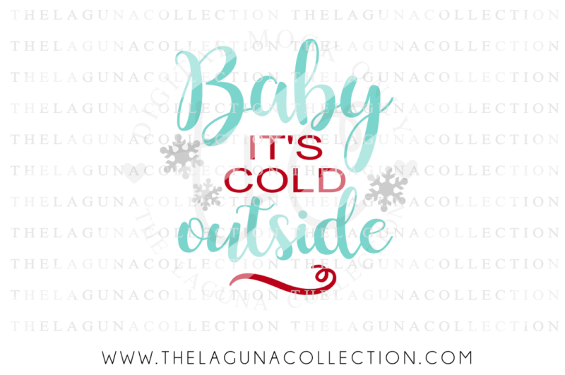Download Free Baby It S Cold Outside Svg Christmas Svg Winter Svg Crafter File PSD Mockup Templates