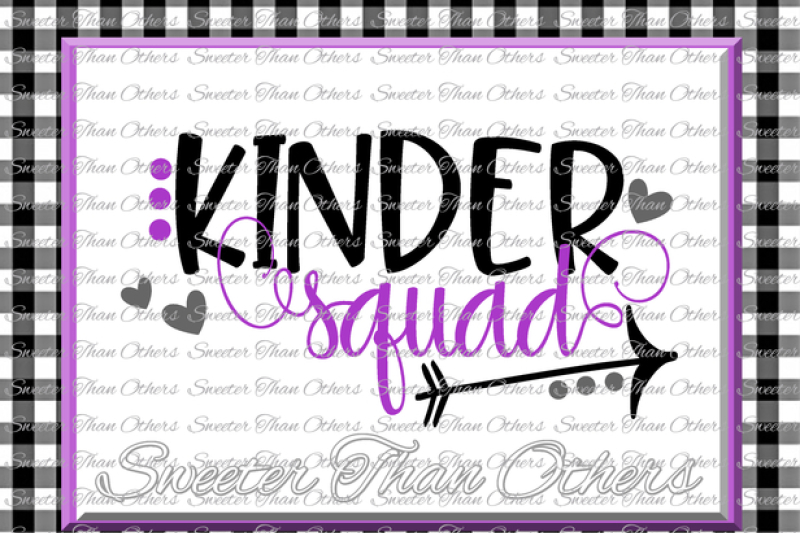 Download Kinder Squad Svg Kindergarten Svg Teacher Svg Dxf Silhouette Studios Cameo Cricut Cut File Instant Download Vinyl Design Htv Scal Mtc By Sweeter Than Others Thehungryjpeg Com