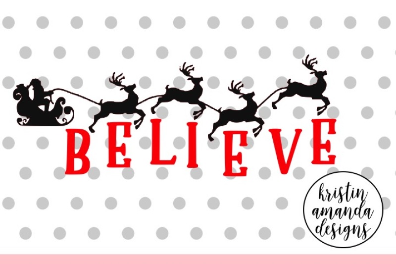 Download Free Believe Christmas Svg Dxf Eps Png Cut File Cricut Silhouette Crafter File All Free Svg Files Cut Silhoeutte