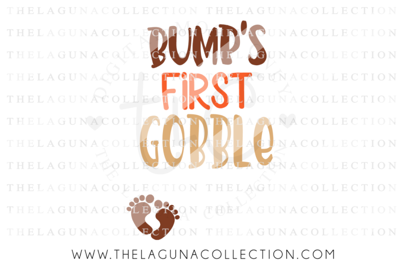 Free Bump S First Gobble Svg Pregnancy Svg Thanksgiving Svg Free Key Svg File