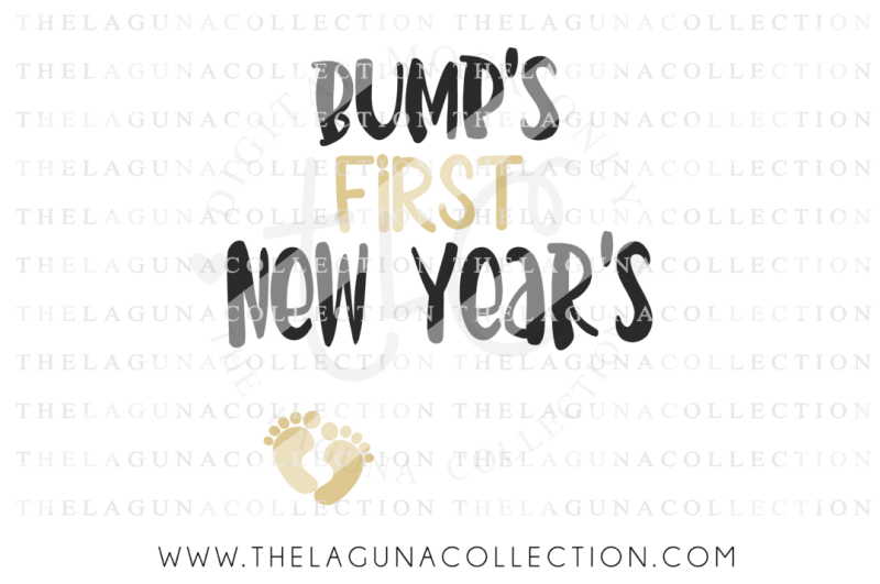 Free Bump S First New Year Svg New Year S Eve Svg Pregnancy Svg Crafter File New Svg Cut Files For Cut