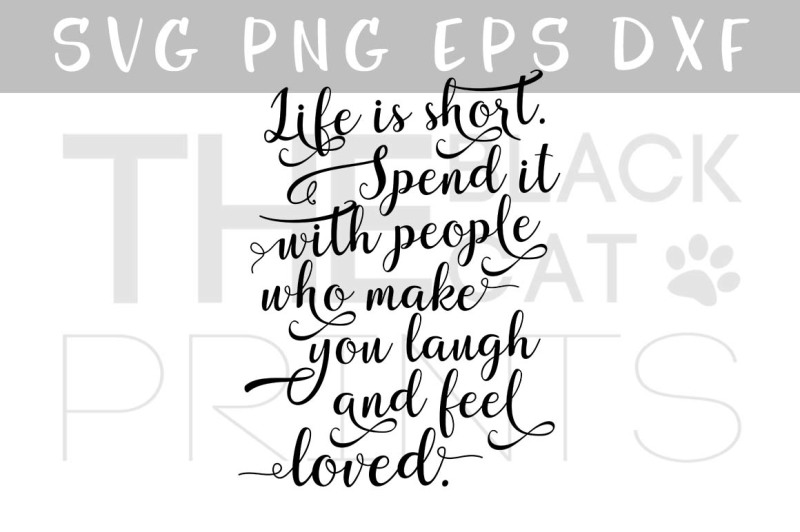 Free Free Free Svg Life Quotes 369 SVG PNG EPS DXF File