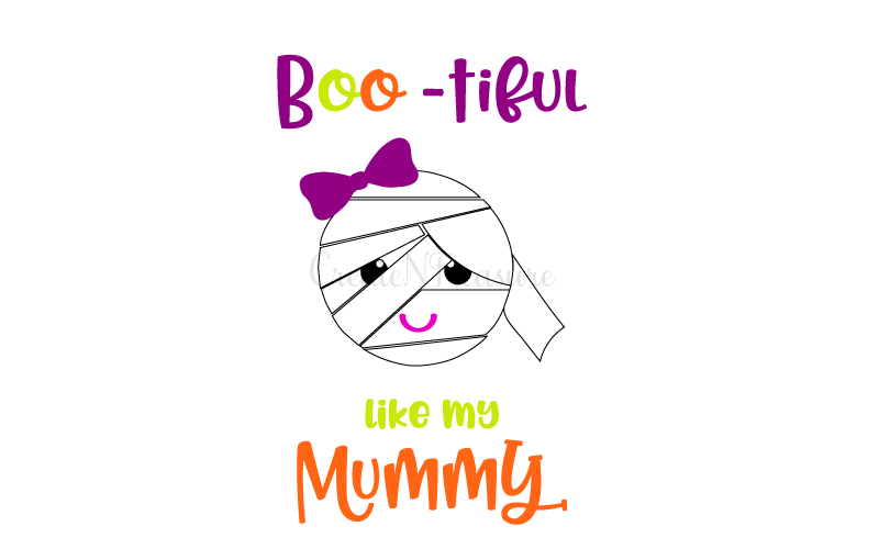 Halloween Boo Tiful Like My Mummy Cutting File For Silhouette Cameo And Cricut Svg Png Dxf By Createntreasure Thehungryjpeg Com