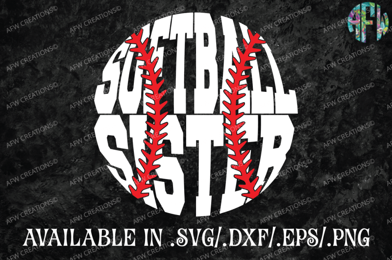 Download Free Softball Sister Svg Dxf Eps Cut Files Crafter File