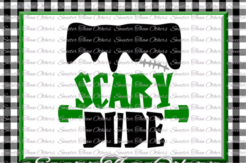 Halloween Svg Scary Dude Svg Frankenstein Svg Dxf Silhouette Studios Cameo Cricut Cut File Instant Download Boy Halloween Svg Htv Scal By Sweeter Than Others Thehungryjpeg Com