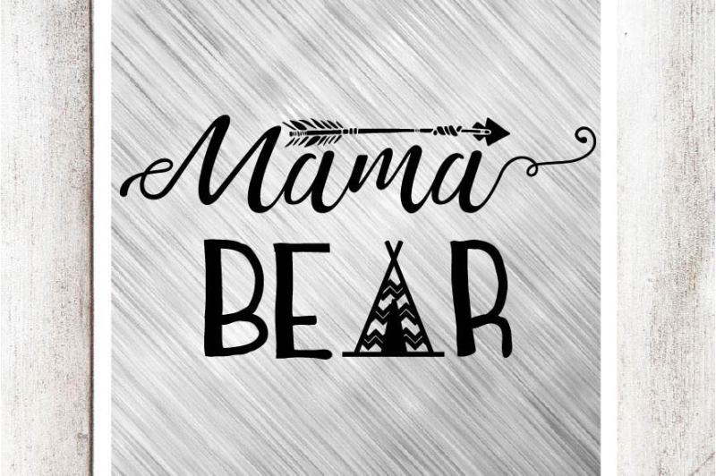 Free Mama Bear Svg Dxf Eps File Crafter File Download Free Svg Quotes File