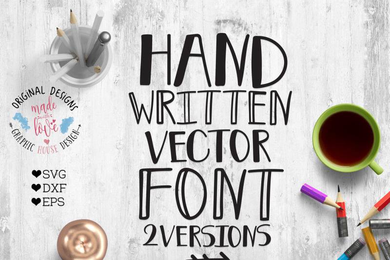 Free Handwritten Vector Font For Crafters Svg Dxf Eps Crafter File Digital Cut Files Etsy