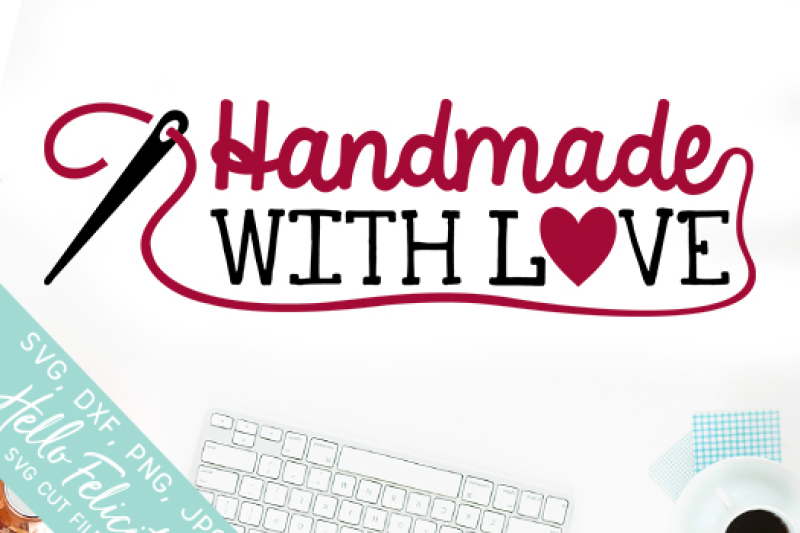 Download Free Handmade With Love Svg Cutting Files PSD Mockup Template