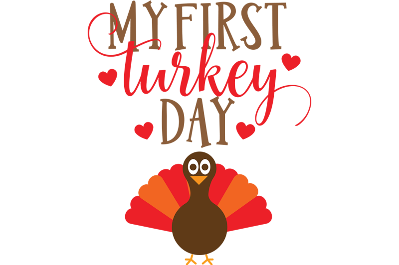 Free My First Thanksgiving Svg Crafter File Download 788937 Free Svg Cut Files