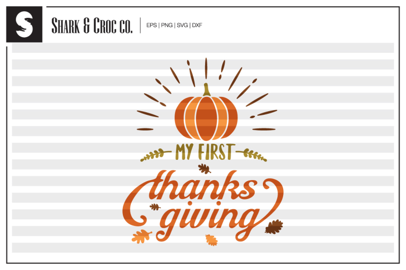 Free My First Thanksgiving Svg Svg Files Vector Free Download