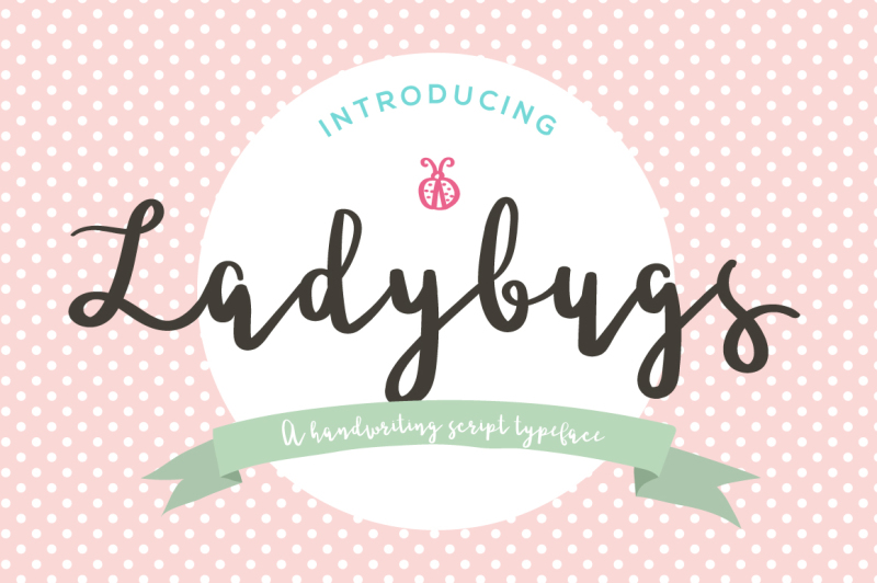 Ladybugs Script Font By Becris Thehungryjpeg