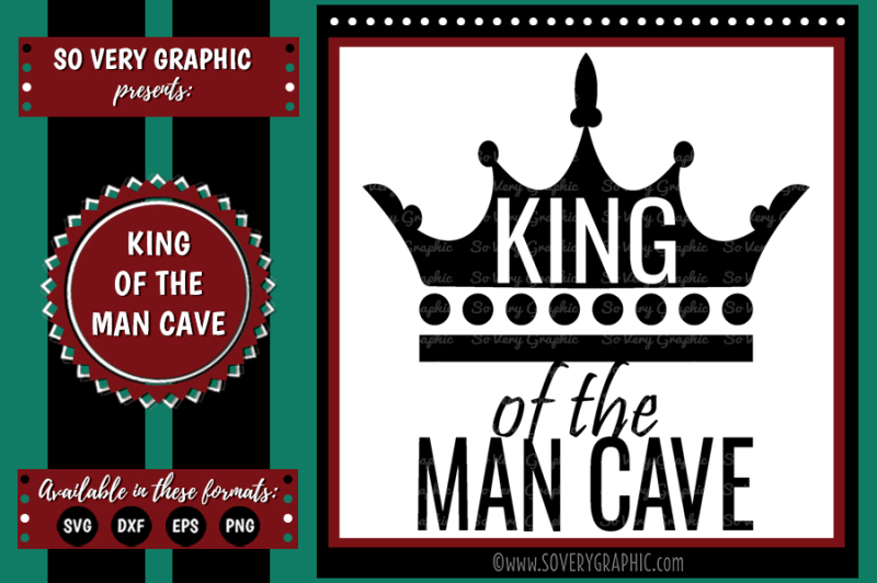 Download Free King Of The Man Cave Cutting File Svg Eps Dxf Png Svg Free Download Best Svg File Cuts SVG, PNG, EPS, DXF File