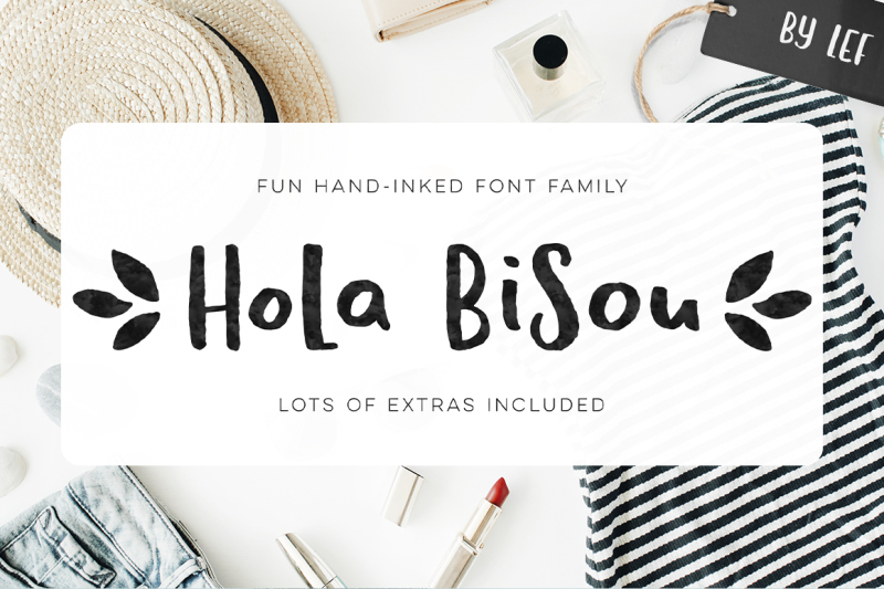 Hola Bisou Hand Painted Feminine Ink Font By By Lef Thehungryjpeg Com