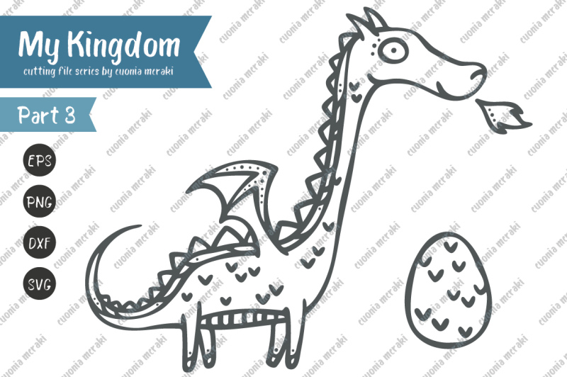 Download Free Cute Dragon And Egg Cutting File My Kingdom Series Crafter File