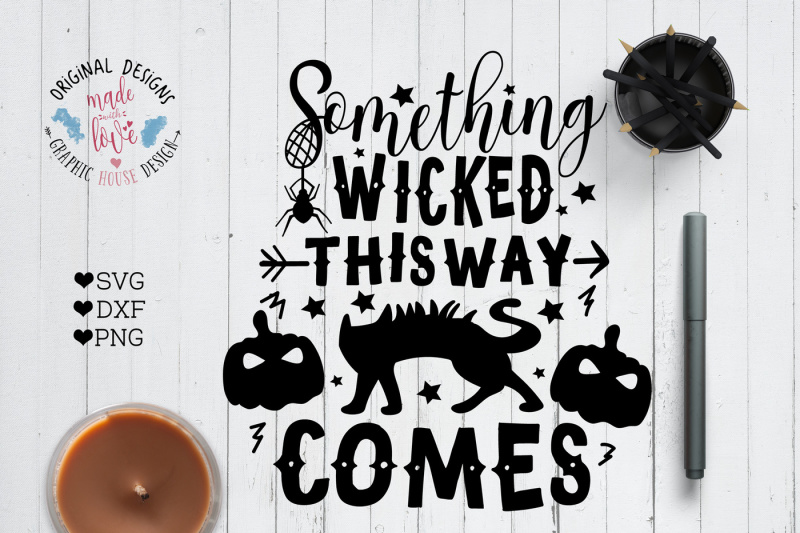 Download Free Something Wicked This Way Comes Cut File And Printable Crafter File