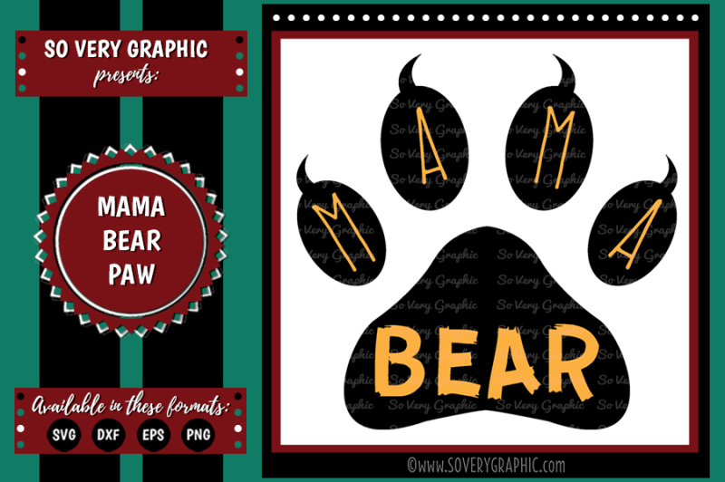 Download Free Mama Bear Paw Sign Cutting File Svg Eps Dxf Png Download SVG DXF Cut File