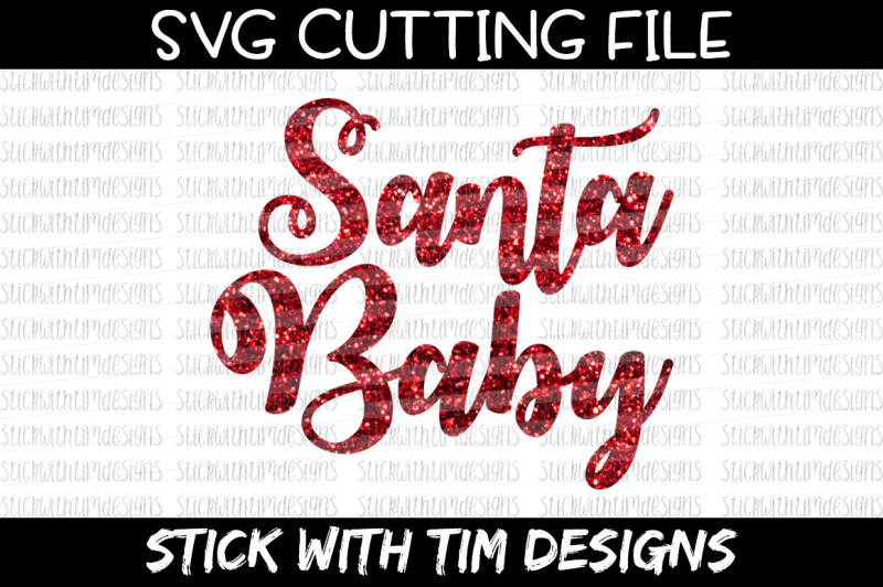 Free Santa Baby Svg And Png Svg Cut File Santa Svg Christmas Svg Cricut Silhouette Cameo Holiday Svg Crafter File Free Svg Files Quotes
