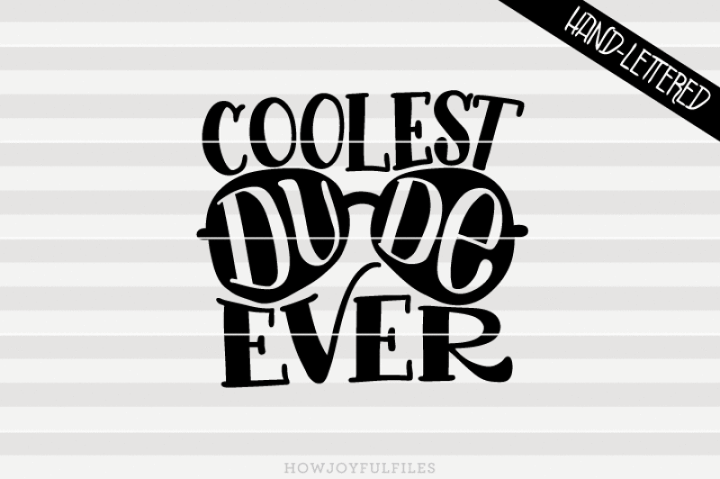 coolest-dude-ever-awesome-dude-svg-pdf-dxf-hand-drawn