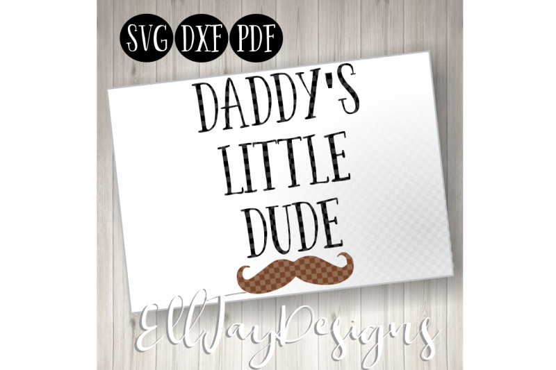 Download Daddy's Little Dude Scalable Vector Graphics Design - Download SVG Bundle