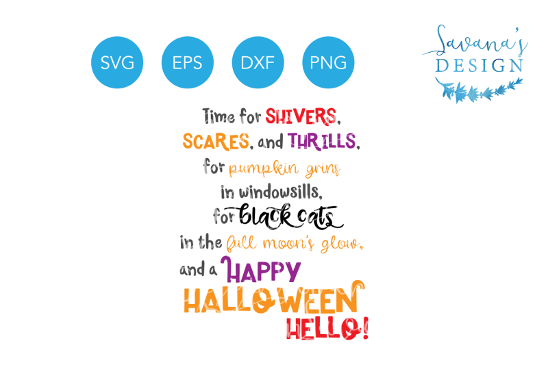 Download Happy Halloween Svg Time For Shivers Scares And Thrills Halloween Quote Svg Halloween Svg Svg Halloween Halloween Svg Files Dxf Png