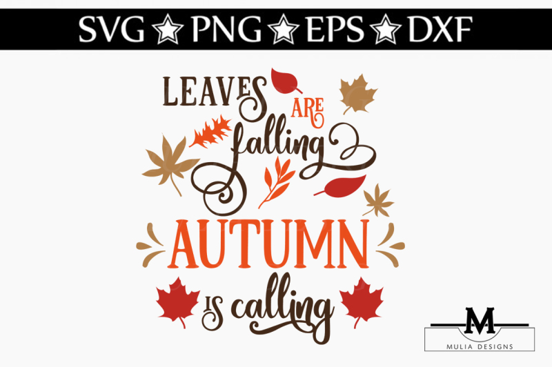 Download Free Leaves Are Falling Autumn Is Calling Svg Crafter File