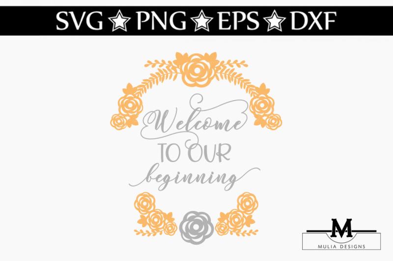 Download Free Welcome To Our Beginning SVG Crafter File