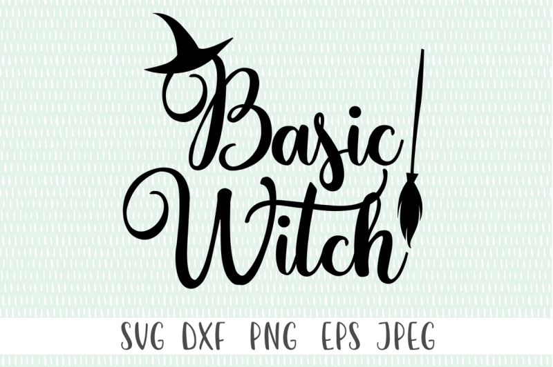 INSTANT DOWNLOAD vector Basic witch svg-png-eps-dxf-ai-jpg.