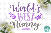 Download World S Best Nanny By Lilium Pixel Svg Thehungryjpeg Com