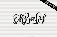 Download Oh Baby Svg Pdf Dxf Hand Drawn Lettered Cut File By Howjoyful Files Thehungryjpeg Com PSD Mockup Templates