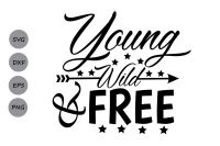 Young Wild And Free Svg Fourth Of July Svg Patriotic Svg July 4th By Cosmosfineart Thehungryjpeg Com