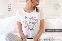 This Girl Loves Christmas And Jesus Svg Dxf Eps Png By Theblackcatprints Thehungryjpeg Com