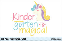 Kindergarten Is Magical Unicorn Back To School Svg Png Dxf Cut File By The Design Hippo Thehungryjpeg Com