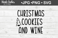 Christmas Cookies Wine Svg Cut File By Nicole Forbes Designs Thehungryjpeg Com