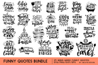 Funny Quotes Svg Cut File Bundle By Caluya Design Thehungryjpeg Com